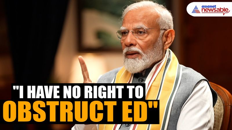 Narendra Modi EXCLUSIVE! 'Even though I am Prime Minister, I have no right to obstruct the work of ED'