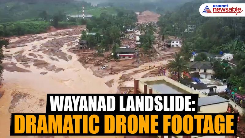 Wayanad landslide: Dramatic drone footage shows extent of devastation as rescue ops continue (WATCH)