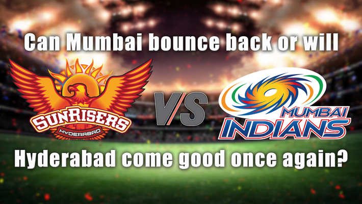 ipl 2018 srh vs mi can mumbai bounce back or will hyderabad come good once again ipl 2018 srh vs mi can mumbai bounce