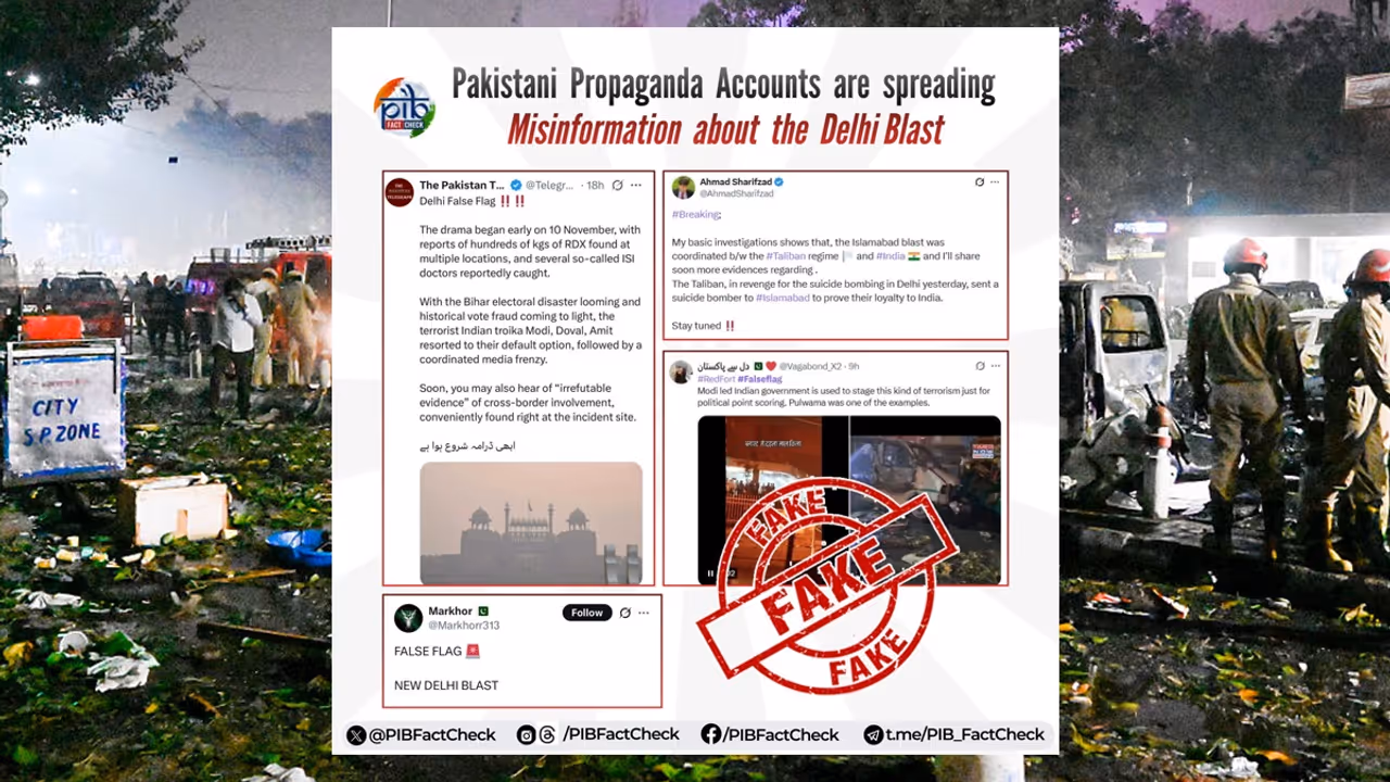 PIB slams Pakistani propoganda on Delhi Red Fort blast