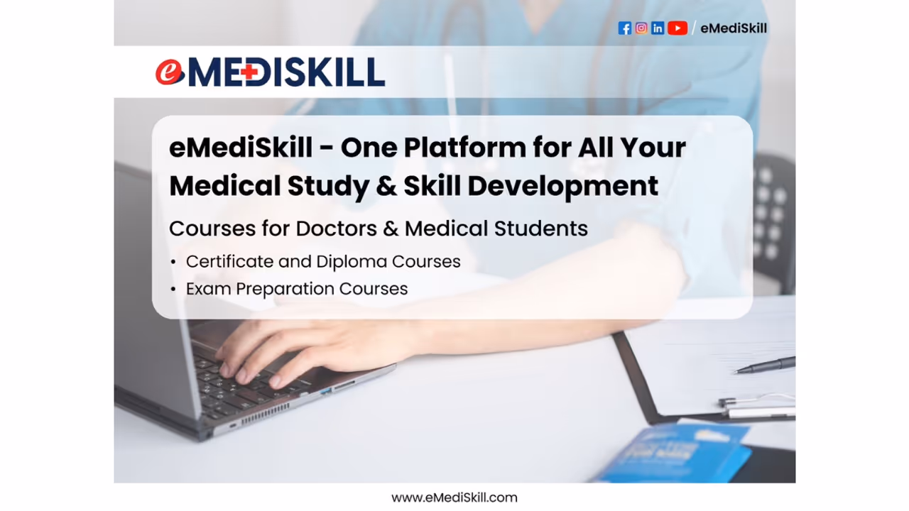 eMediSkill: The Single Online Platform For Medical Study And Skill Growth eMediSkill: The Single Online Platform For Medical Study And Skill Growth