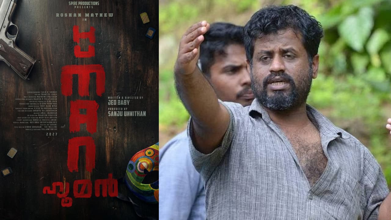 human malayalam movie to be directed by jeo baby starring roshan mathew human malayalam movie to be directed by jeo baby starring roshan mathew