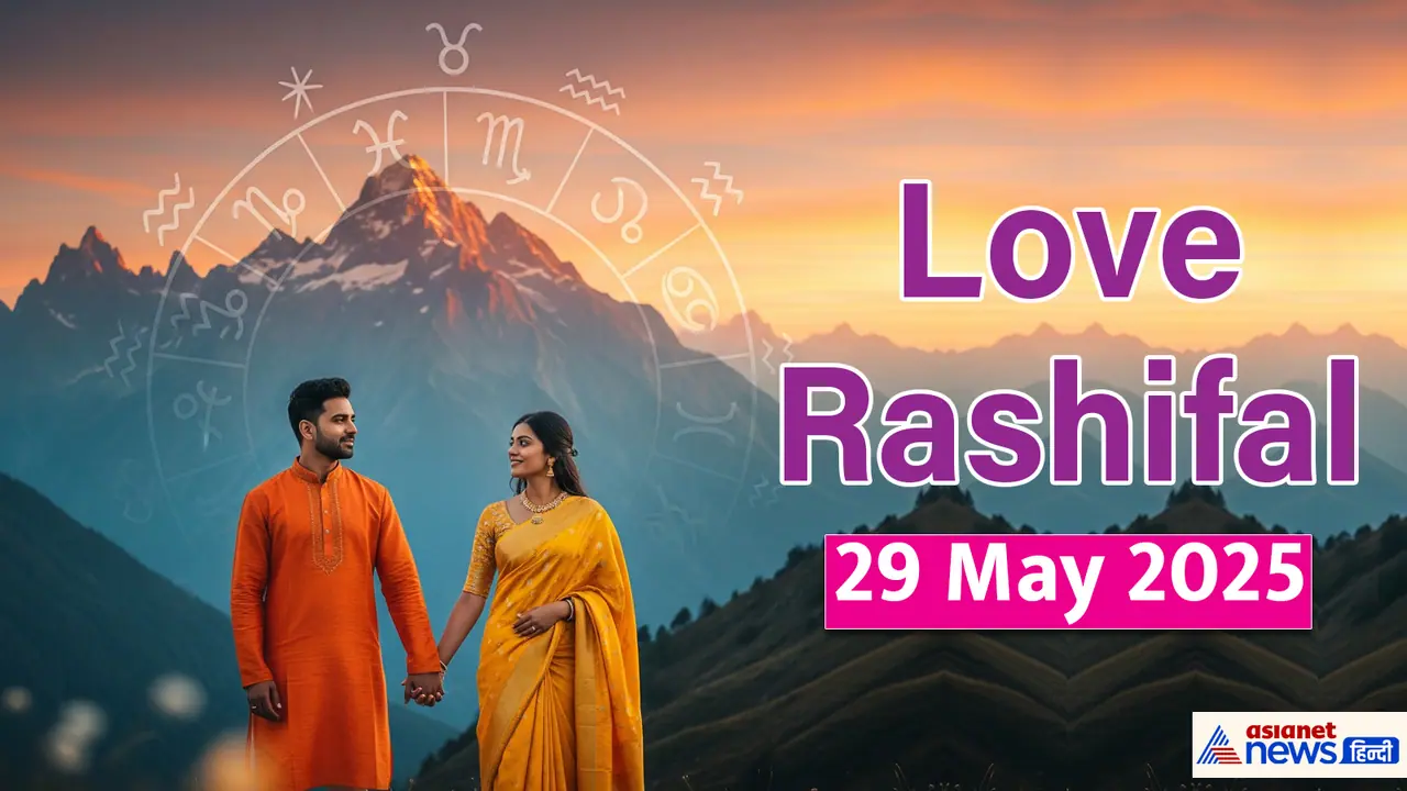 Love Rashifal_29 May 2025