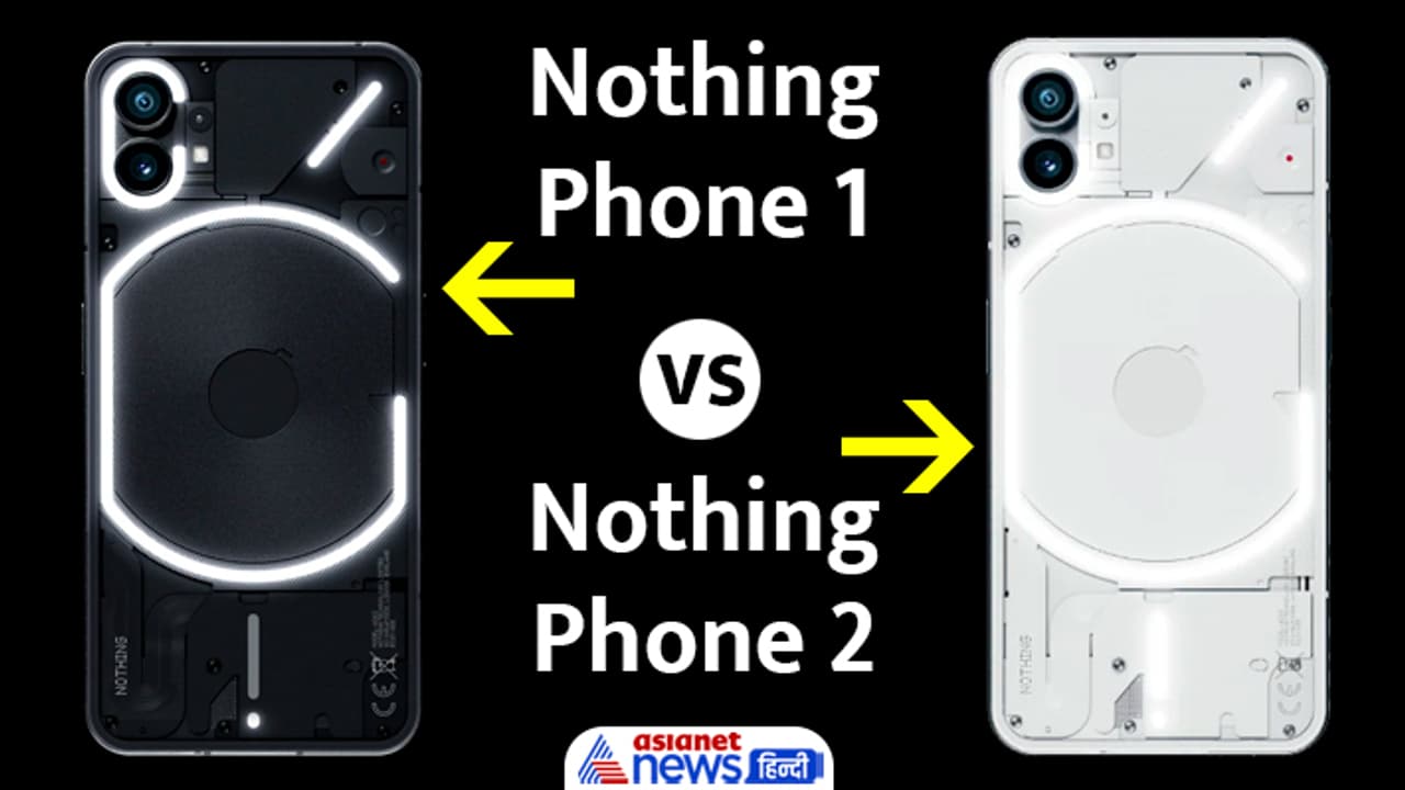 Nothing Phone 1 vs Nothing Phone 2 Nothing Phone 1 vs Nothing Phone 2