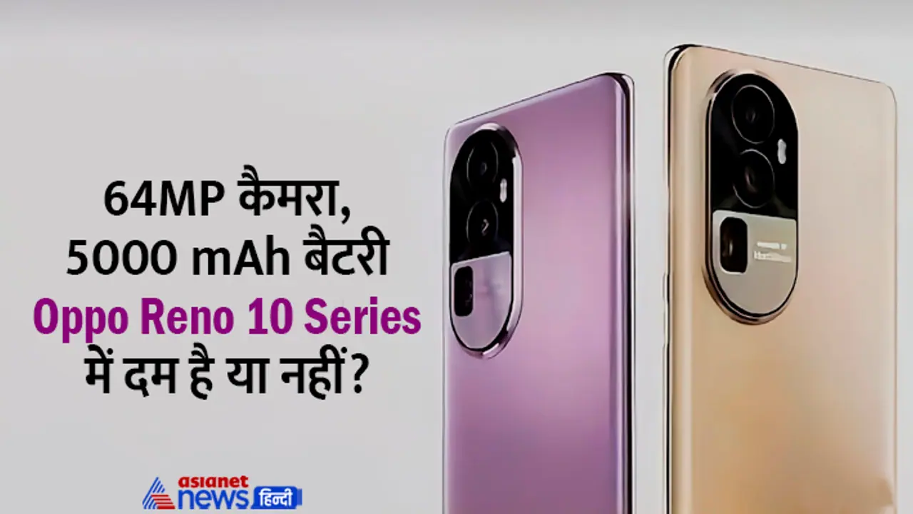 Oppo Reno 10 Series Oppo Reno 10 Series