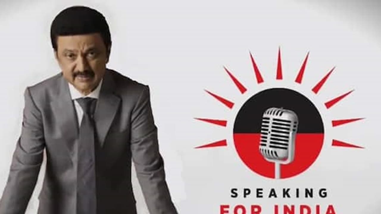 MK Stalin podcast Speaking for India