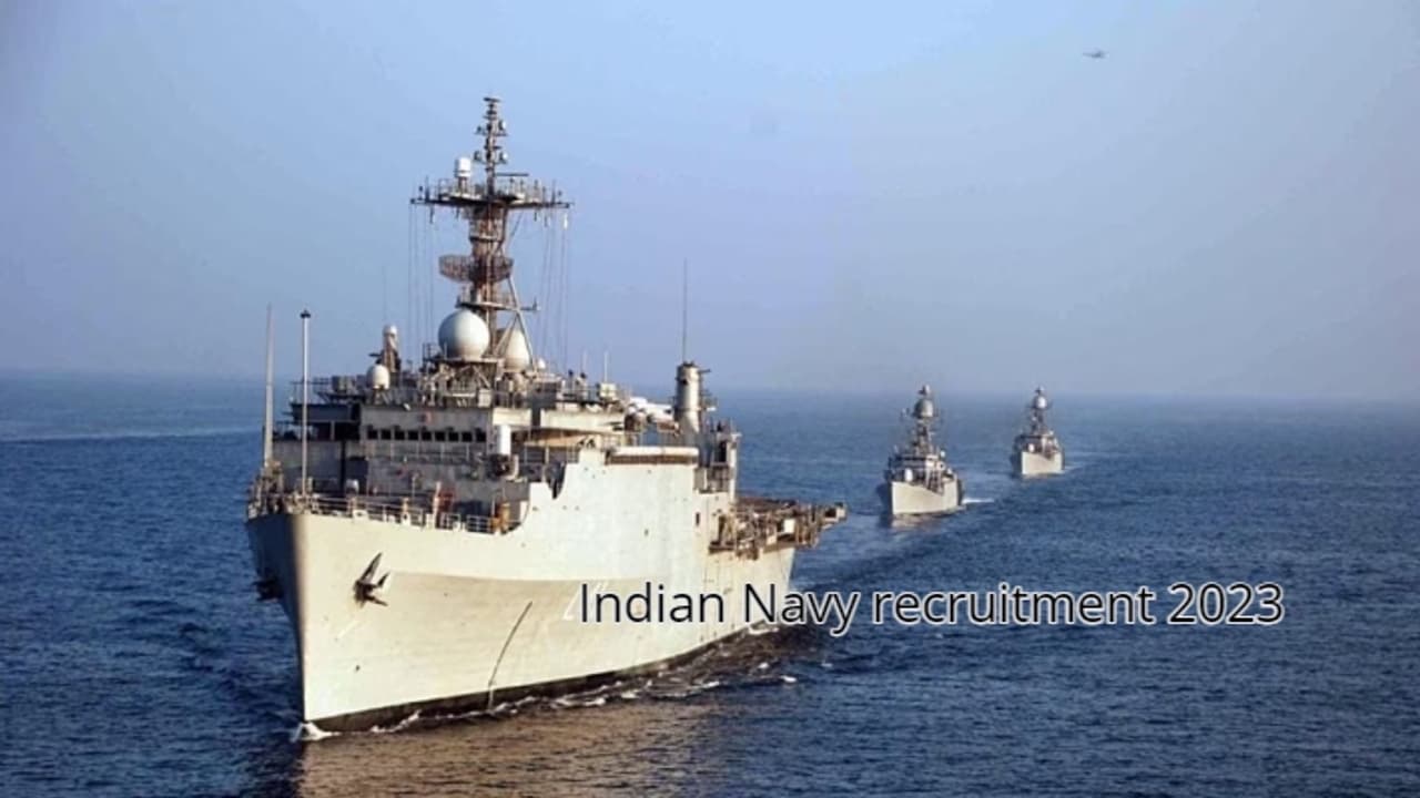 Indian Navy recruitment 2023 Indian Navy recruitment 2023