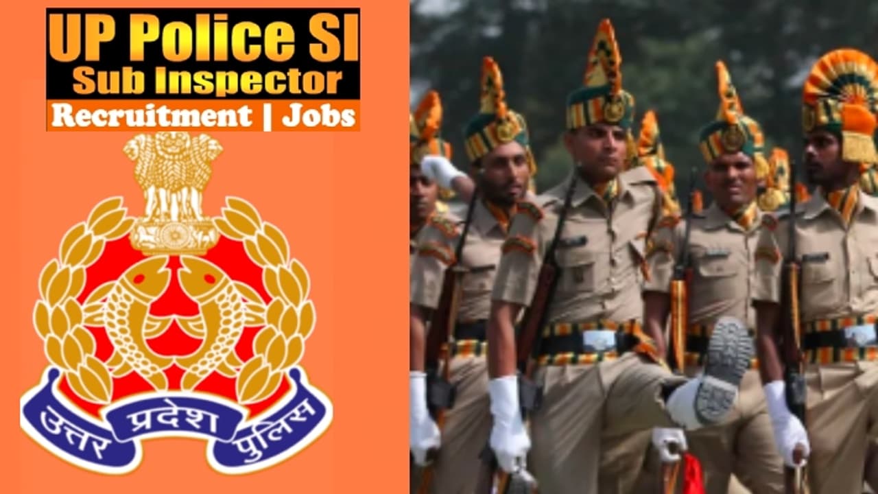 UP Police SI Recruitment 2023 UP Police SI Recruitment 2023