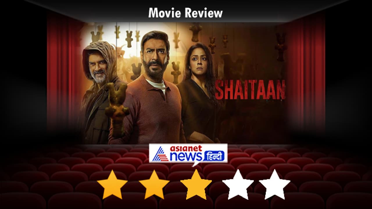 Shaitaan Movie Review Shaitaan Movie Review