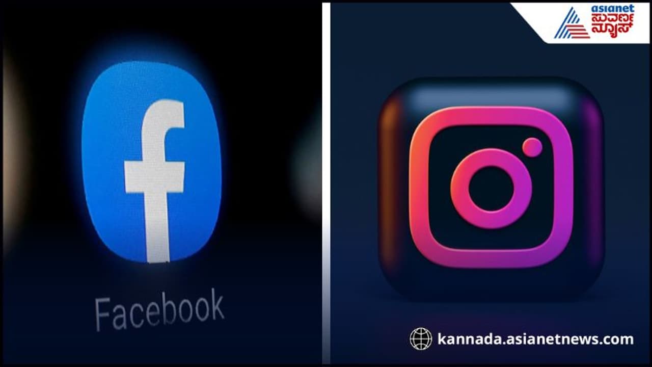 Facebook and Instagram