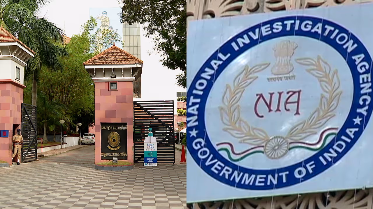 NIA, KERALA POLICE NIA, KERALA POLICE