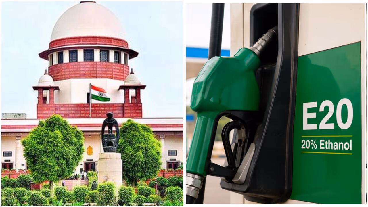 Supreme Court on E20 Petrol Supreme Court on E20 Petrol