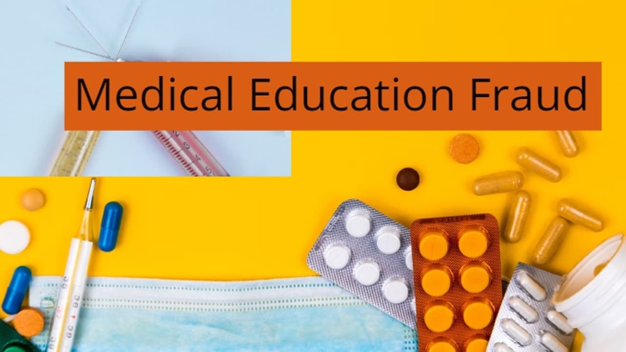 Medical Education Fraud Medical Education Fraud