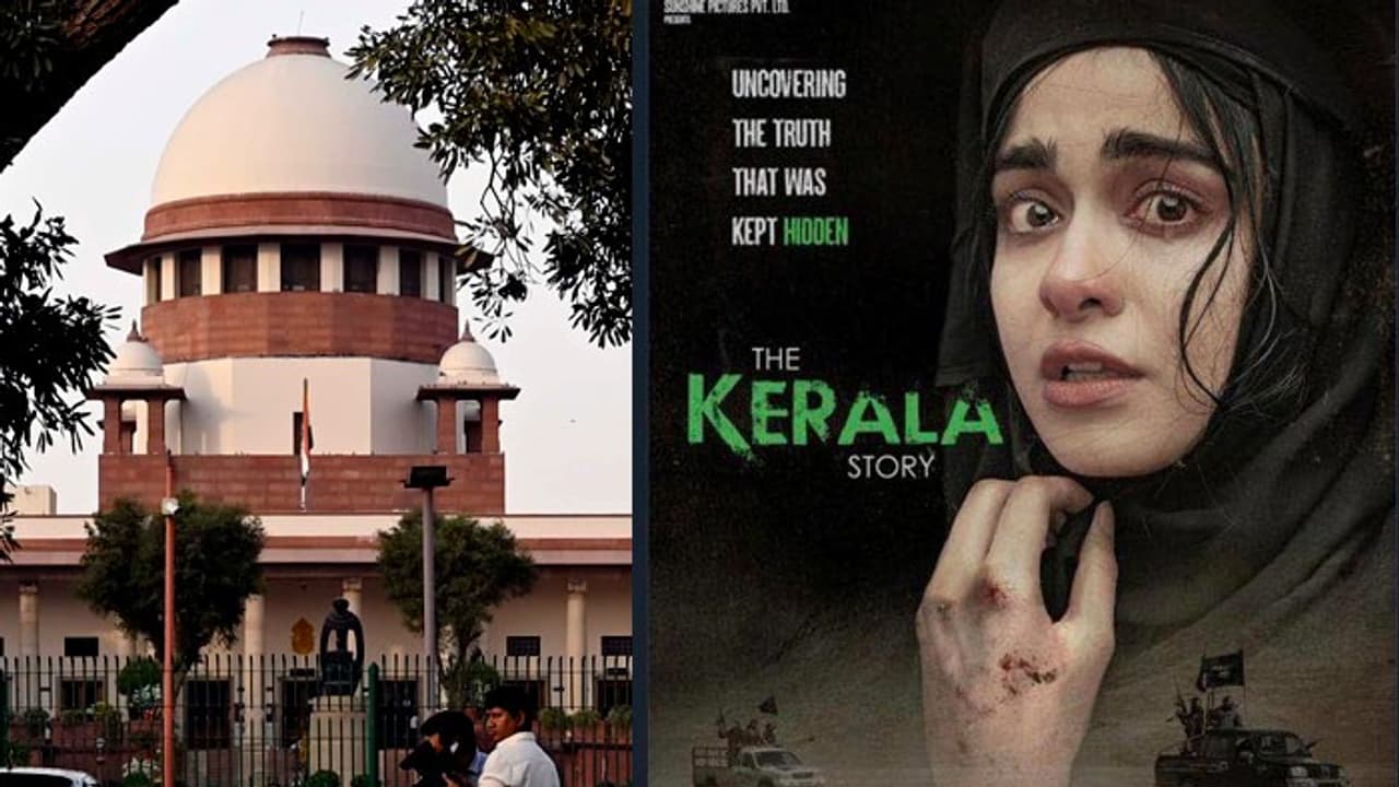 The Kerala Story Ban Supreme court seeks response of Tamil Nadu Bengal governments The Kerala Story Ban Supreme court seeks response of Tamil Nadu Bengal governments