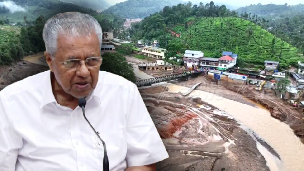 CM Pinarayi Vijayan, Wayanad disaster CM Pinarayi Vijayan, Wayanad disaster