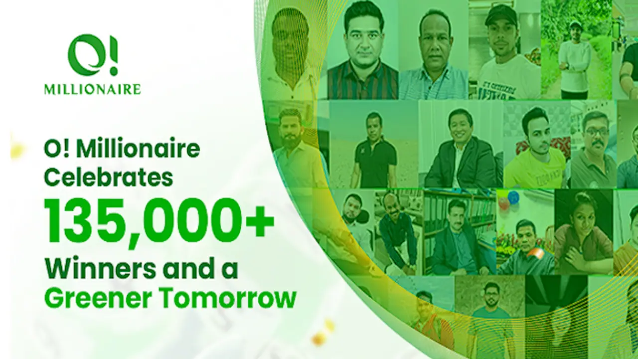 O! Millionaire Celebrates 135,000+ Winners and a Greener Tomorrow.