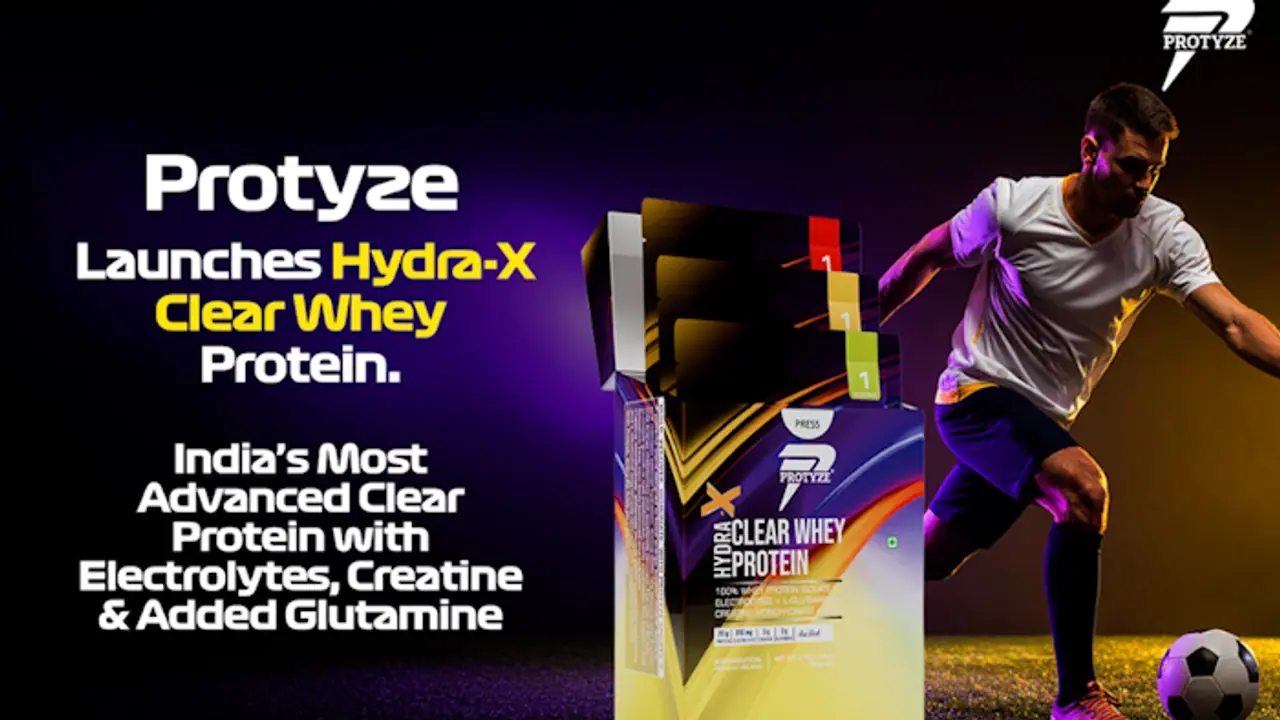 Protyze Launches HYDRA X: India’s Advanced Clear Protein with Creatine & More