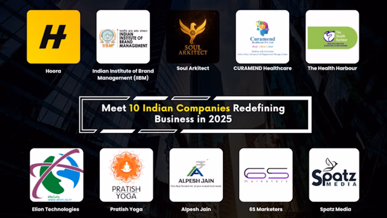 Meet 10 Indian Companies Redefining Business in 2025