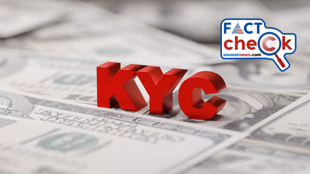 KYC Fact Check