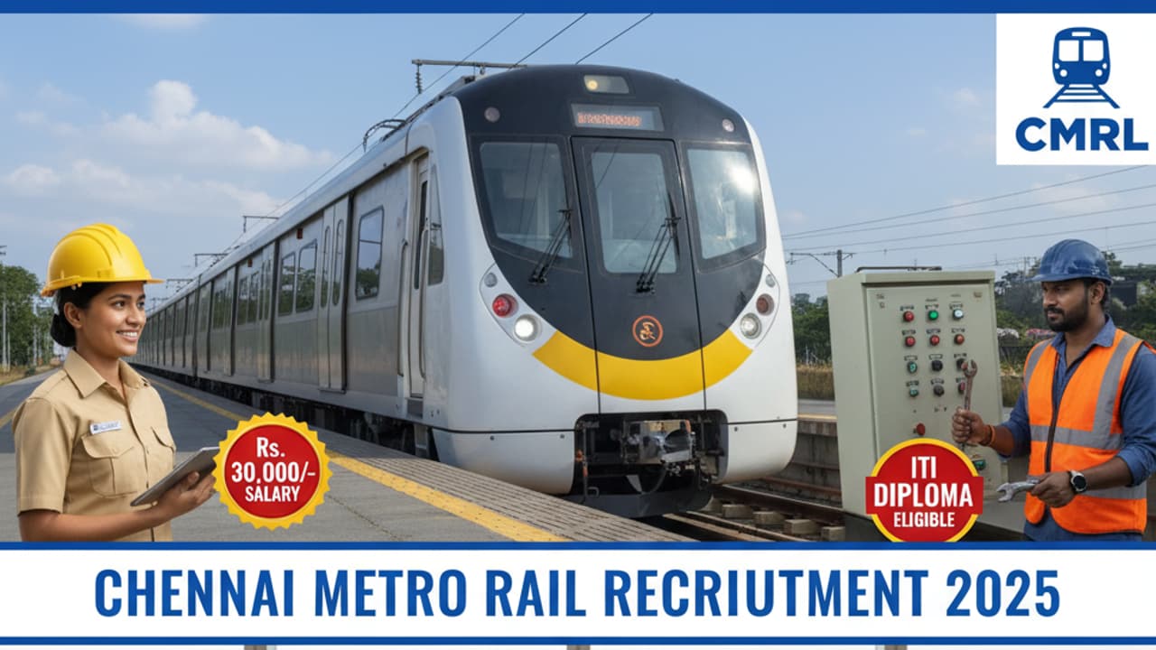 Chennai Metro Rail Jobs 2025 Chennai Metro Rail Jobs 2025