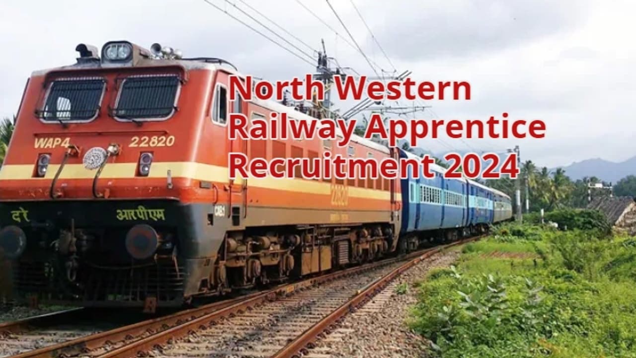 North Western Railway Apprentice Recruitment 2024 North Western Railway Apprentice Recruitment 2024