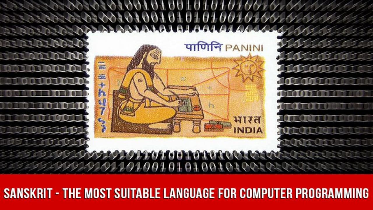 Roots Of Modern Day Computer Programming Lies In Sanskrit | Roots Of ...