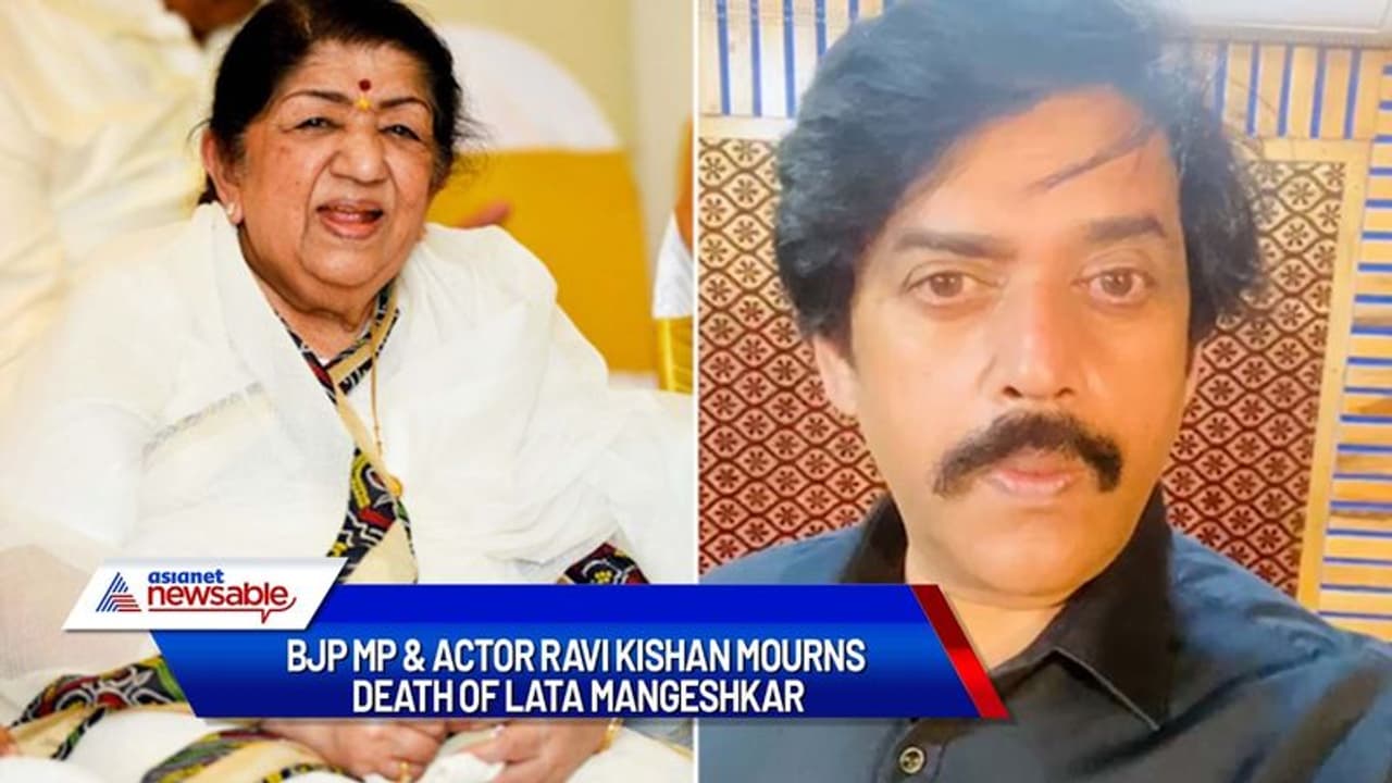 Lata Ravi BJP MP, actor Ravi Kishan mourns the death of Lata Mangeshkar | Asianet ...