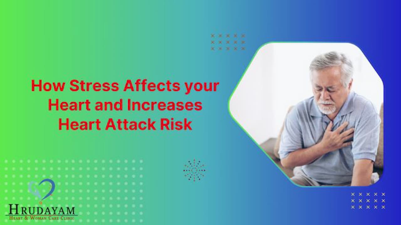 How Stress Affects Your Heart and Increases Heart Attack Risk | How ...
