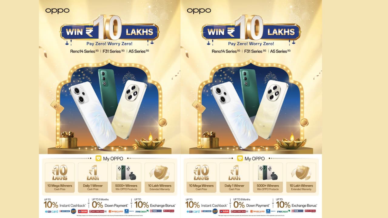 OPPO Grand ಒಪ್ಪೋ ಜೊತೆ ಗ್ರ್ಯಾಂಡ್ ದೀಪಾವಳಿ, ಎಫ್1 ಸಿರೀಸ್, Reno14 ಸಿರೀಸ್ಗೆ ಭರ್ಜರಿ ಡೀಲ್ಸ್, 10 ಲಕ್ಷ ರೂ ಗೆಲ್ಲುವ ಚಾನ್ಸ್ | Oppo Grand Diwali Deals On F31 Reno14 Series Chance To Take Home Rs10 Lakh OPPO Grand ಒಪ್ಪೋ ಜೊತೆ ಗ್ರ್ಯಾಂಡ್ ದೀಪಾವಳಿ, ಎಫ್1 ಸಿರೀಸ್, Reno14 ಸಿರೀಸ್ಗೆ ಭರ್ಜರಿ ಡೀಲ್ಸ್, 10 ಲಕ್ಷ ರೂ ಗೆಲ್ಲುವ ಚಾನ್ಸ್ | Oppo Grand Diwali Deals On F31 Reno14 Series Chance To Take Home Rs10 Lakh