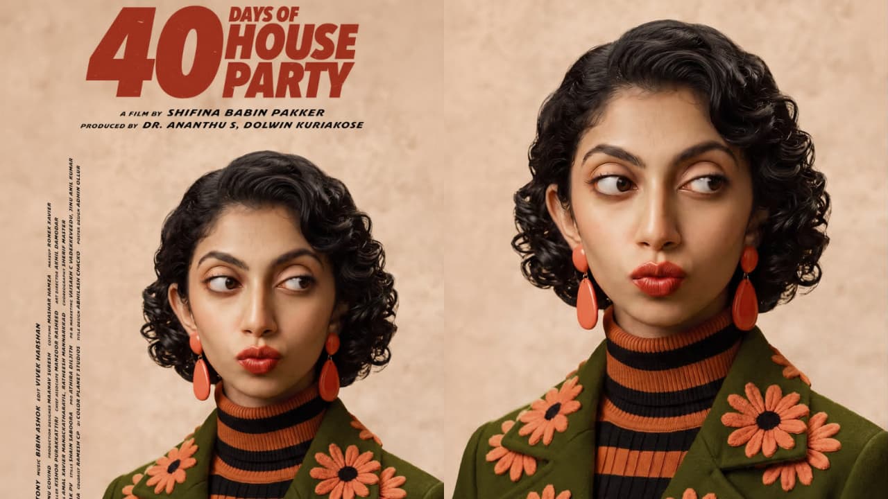 റെട്രോ വിൻ്റേജ് ലുക്കിൽ, ഷിഫിന ബബിൻ പക്കർ ചിത്രം '40 ഡെയ്സ് ഓഫ് ഹൗസ് പാർട്ടി' പുതിയ പോസ്റ്റർ പുറത്ത്