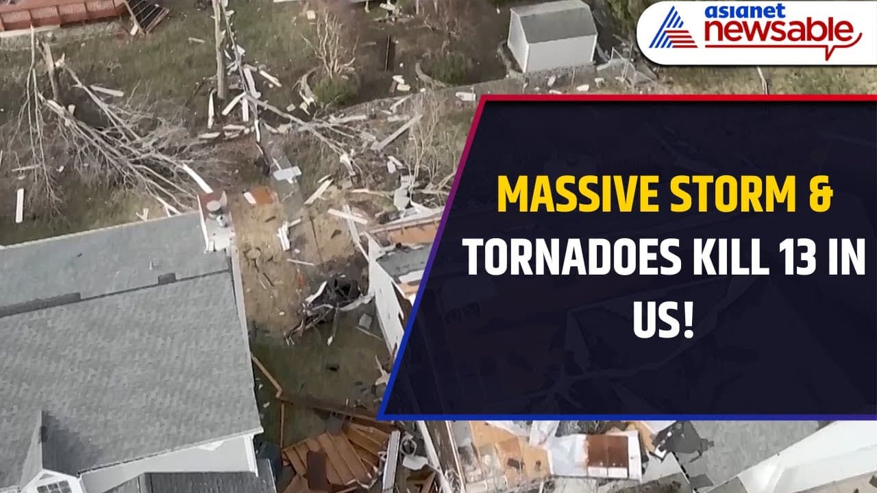 Massive Storm and Tornadoes Wreak Havoc in US, Kill 13 | Asianet ...