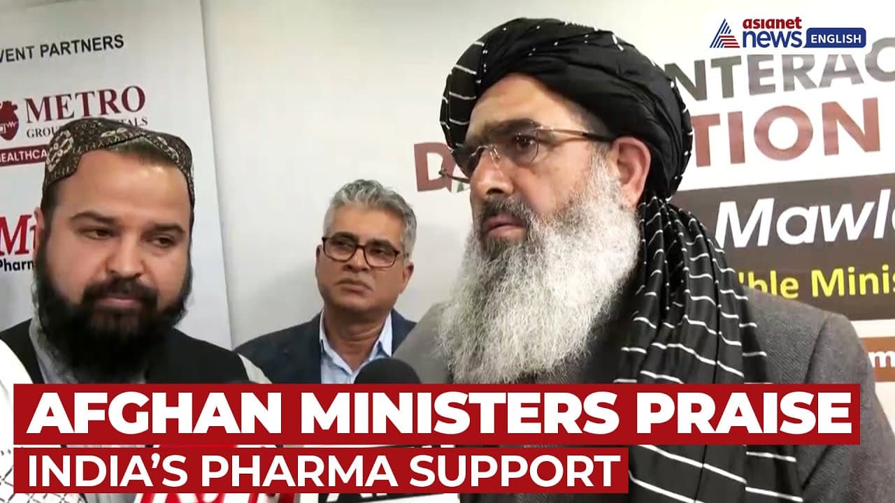 Afghan Ministers Hail Growing Pharma Partnership With India