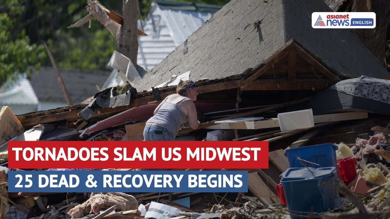 Tornadoes Slam US Midwest | 25 Dead & Recovery Begins | Asianet ...