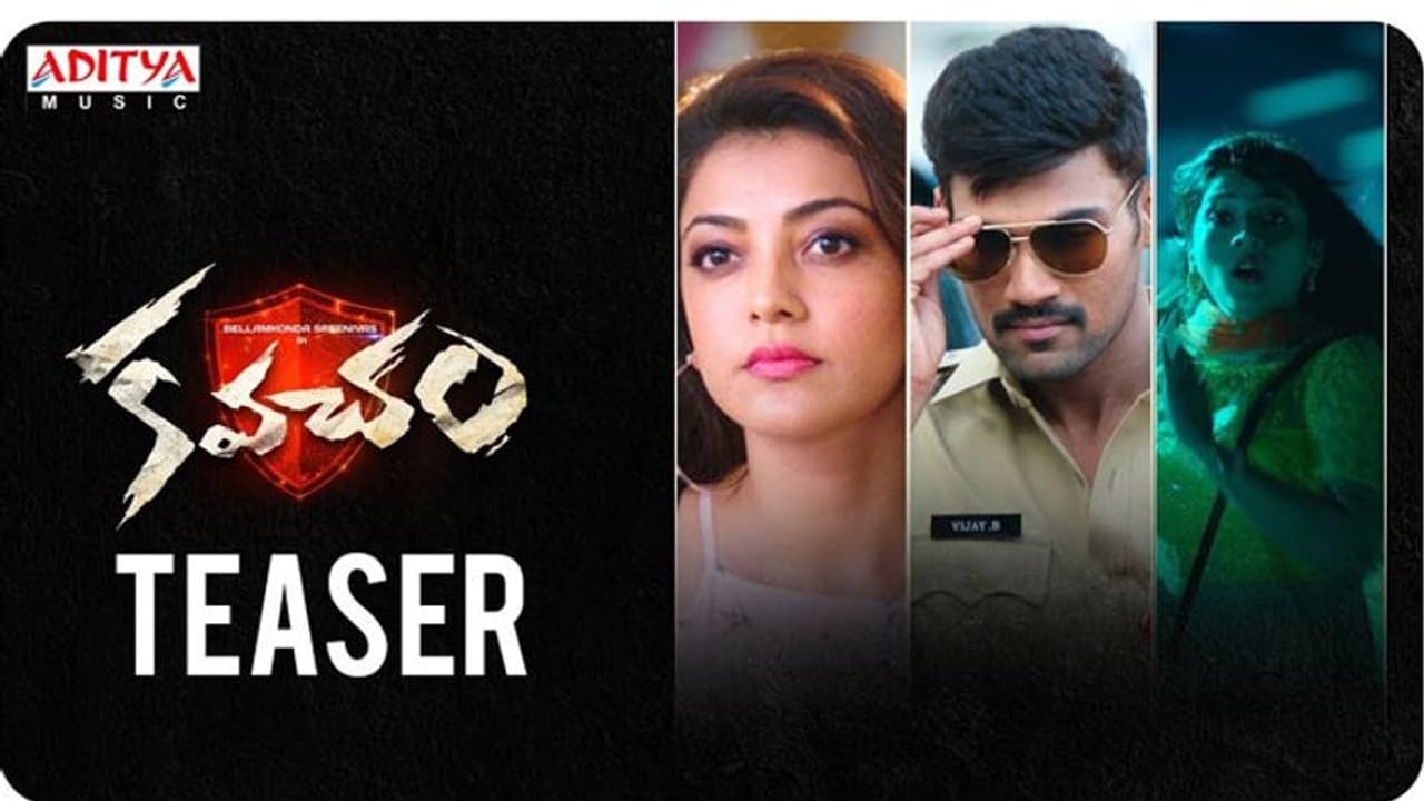 బెల్లంకొండ శ్రీనివాస్ 'కవచం' టీజర్! బెల్లంకొండ శ్రీనివాస్ 'కవచం' టీజర్!