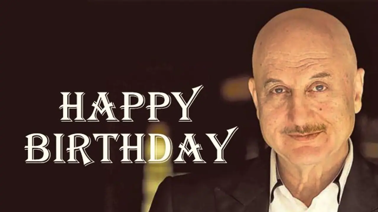 Birthday Special: जानिए अनुपम खेर की जिंदगी से जुड़ी अनसुनी बातें