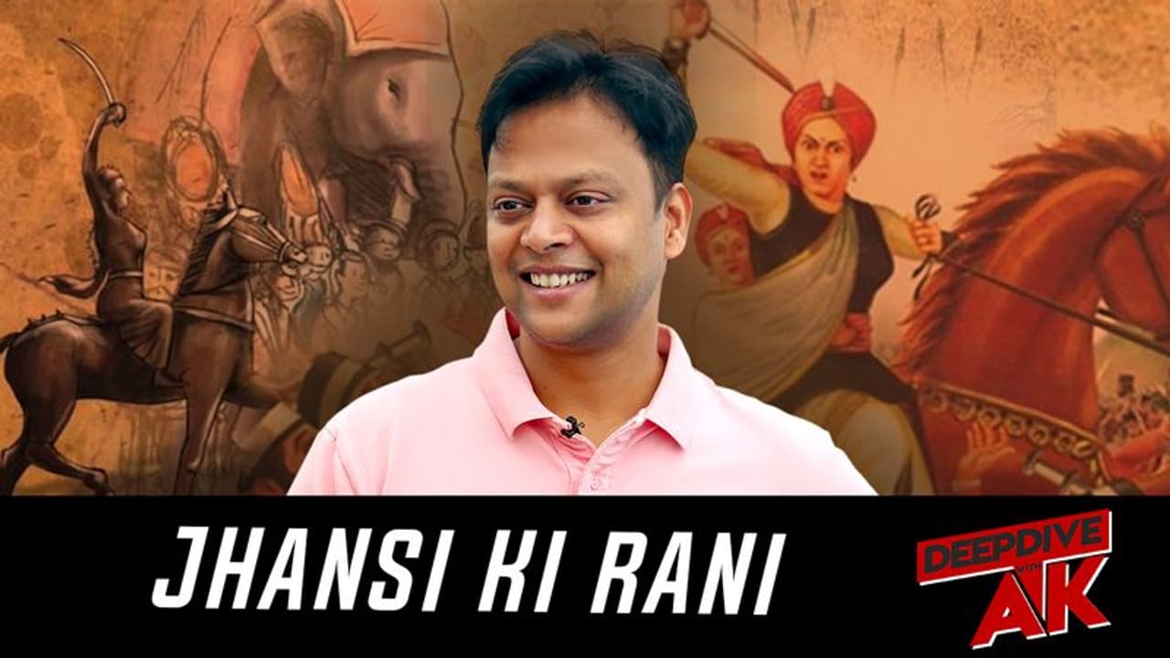 Deep Dive with Abhinav Khare: How Rani Laxmi Bai braved the British with her son on her back