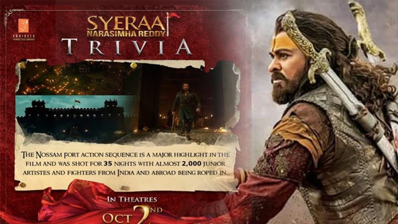 సైరా : నొస్సం కోట యుద్ధం విశేషాలు సైరా : నొస్సం కోట యుద్ధం విశేషాలు