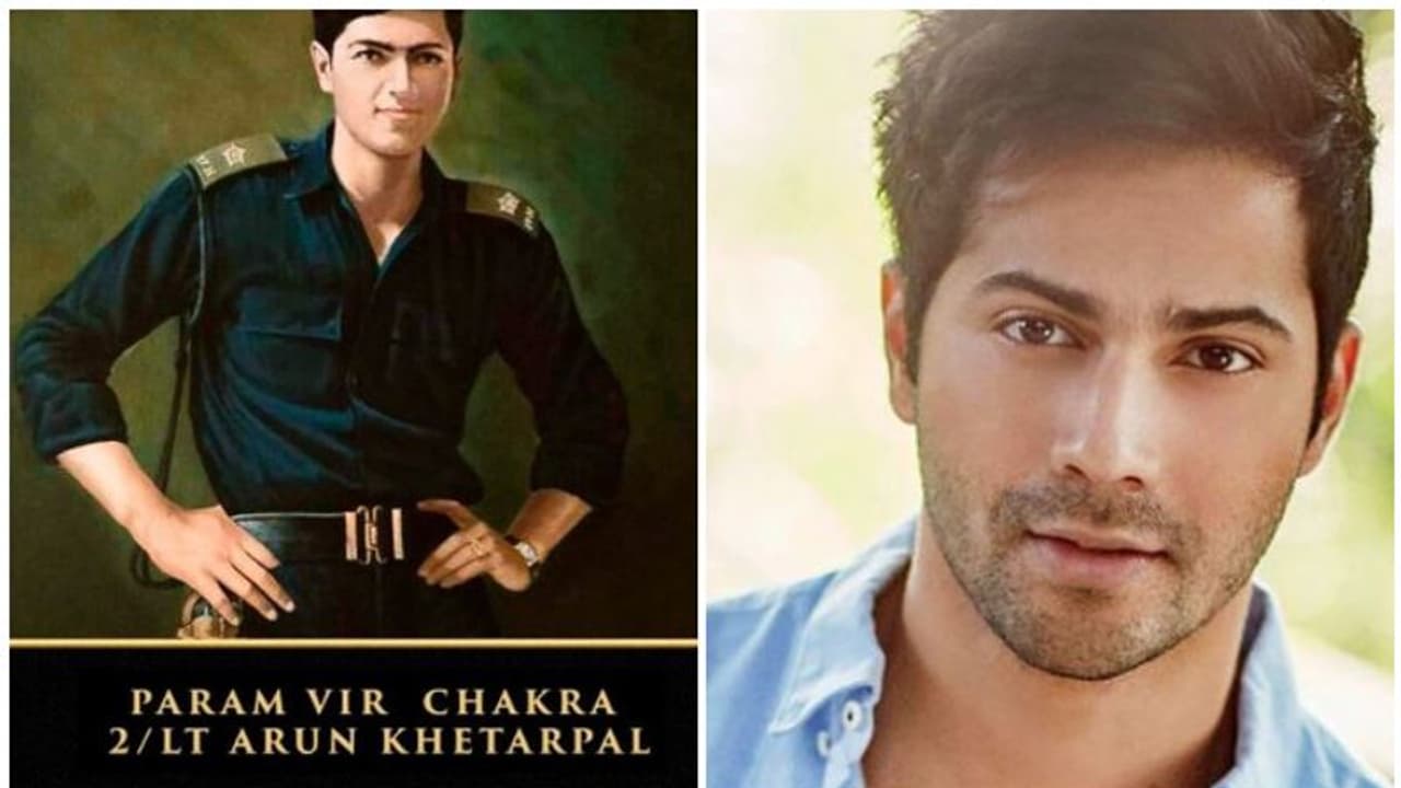 സെക്കൻഡ് ലെഫ്റ്റനന്റ് അരുണ് ഖേതര്പാലിന്റെ ജീവിതം സിനിമയാകുന്നു, നായകൻ വരുണ് ധവാൻ സെക്കൻഡ് ലെഫ്റ്റനന്റ് അരുണ് ഖേതര്പാലിന്റെ ജീവിതം സിനിമയാകുന്നു, നായകൻ വരുണ് ധവാൻ