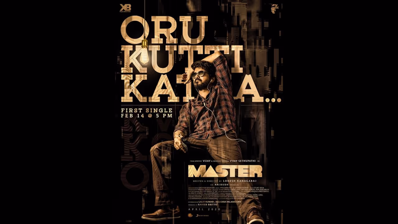 வெளியானது "மாஸ்டர்" படத்தின் முதல் பாடல்... விஜய் குரலில் மிரளவைக்கும் "குட்டி கத"...! வெளியானது "மாஸ்டர்" படத்தின் முதல் பாடல்... விஜய் குரலில் மிரளவைக்கும் "குட்டி கத"...!