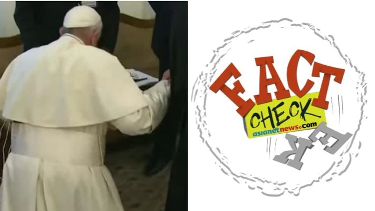 'അവരുടെ കാല്‍പാദങ്ങള്‍ ചുംബിച്ച് മാപ്പപേക്ഷിച്ച് മാർപ്പാപ്പ'; ചിത്രത്തിന് കൊവിഡുമായി ബന്ധമോ