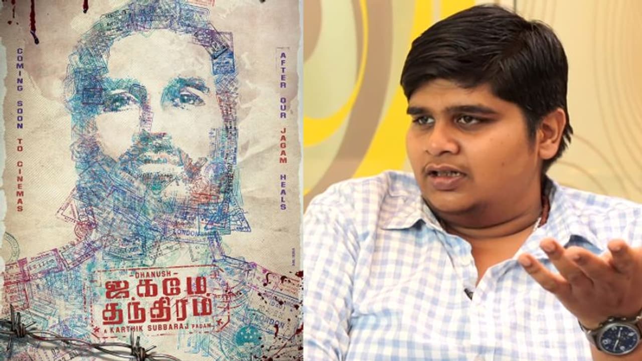 'നമ്മുടെ ഫസ്റ്റ് ഡേ ഫസ്റ്റ് ഷോ ഇന്നാവേണ്ടതാണ്'; ജഗമേ തന്തിരം ഉടന് എത്തുമെന്നും കാര്ത്തിക് സുബ്ബരാജ് 'നമ്മുടെ ഫസ്റ്റ് ഡേ ഫസ്റ്റ് ഷോ ഇന്നാവേണ്ടതാണ്'; ജഗമേ തന്തിരം ഉടന് എത്തുമെന്നും കാര്ത്തിക് സുബ്ബരാജ്