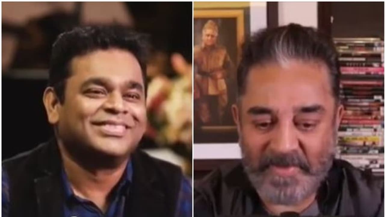 'കമല് നമ്മുടെ ആളാണെന്ന് പറയുന്ന മലയാളികള്'; എ ആര് റഹ്മാനോട് കമല് ഹാസന് 'കമല് നമ്മുടെ ആളാണെന്ന് പറയുന്ന മലയാളികള്'; എ ആര് റഹ്മാനോട് കമല് ഹാസന്