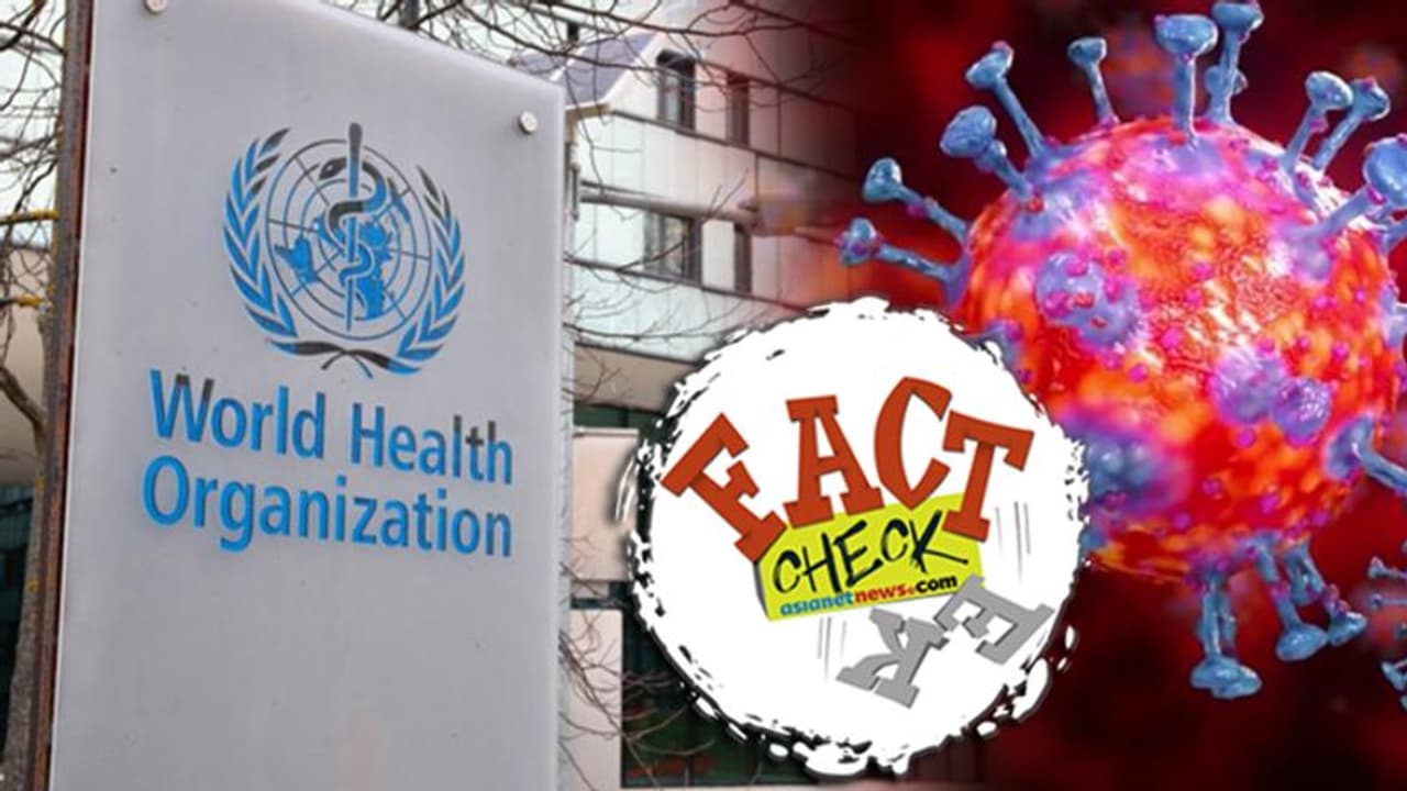 കൊറോണ വൈറസിന്റെ ശേഷി കുറയുന്നതായി ലോകാരോഗ്യ സംഘടന വിശദമാക്കിയിട്ടുണ്ടോ? വസ്തുത ഇതാണ് കൊറോണ വൈറസിന്റെ ശേഷി കുറയുന്നതായി ലോകാരോഗ്യ സംഘടന വിശദമാക്കിയിട്ടുണ്ടോ? വസ്തുത ഇതാണ്