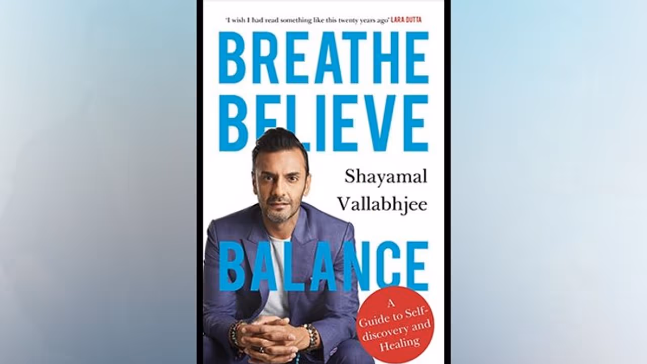 Why you shouldn't miss reading celeb coach author Shayamal Vallabhjee’s Breath Believe Balance Why you shouldn't miss reading celeb coach author Shayamal Vallabhjee’s Breath Believe Balance