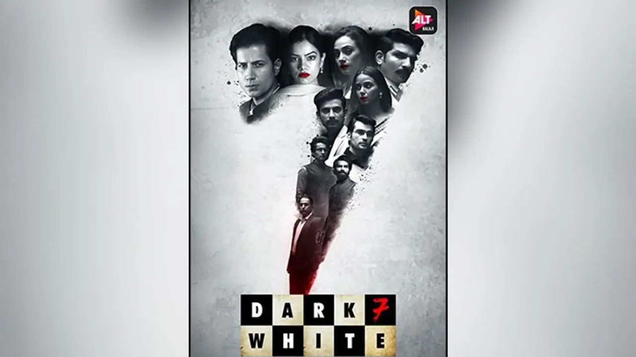 Reasons why you will love ALTBalaji & Zee5 Club's 'Dark 7 White' Reasons why you will love ALTBalaji & Zee5 Club's 'Dark 7 White'
