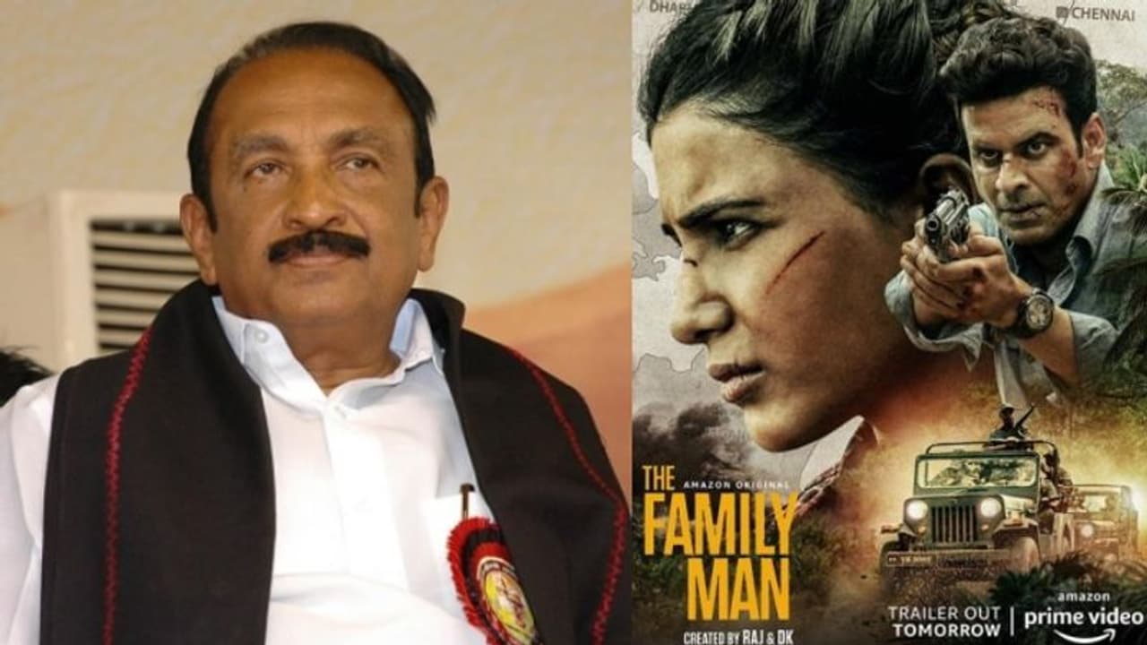 'തമിഴരെ തീവ്രവാദികളായി ചിത്രീകരിക്കുന്നു'; 'ദി ഫാമിലി മാന് 2'ന് വിലക്കേര്പ്പെടുത്തണമെന്ന് വൈകോ 'തമിഴരെ തീവ്രവാദികളായി ചിത്രീകരിക്കുന്നു'; 'ദി ഫാമിലി മാന് 2'ന് വിലക്കേര്പ്പെടുത്തണമെന്ന് വൈകോ