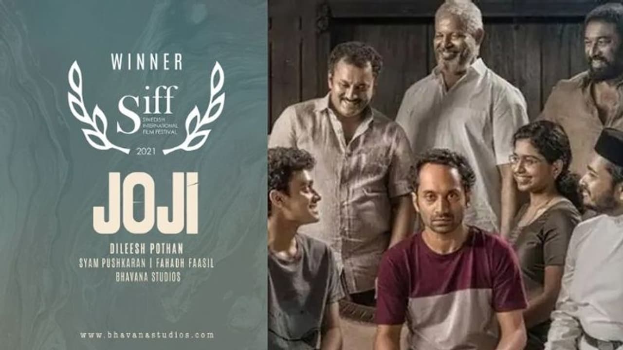 മികച്ച അന്താരാഷ്ട്ര ഫീച്ചർ ഫിലിം; സ്വീഡൻ ചലച്ചിത്ര മേളയിൽ തിളങ്ങി 'ജോജി' മികച്ച അന്താരാഷ്ട്ര ഫീച്ചർ ഫിലിം; സ്വീഡൻ ചലച്ചിത്ര മേളയിൽ തിളങ്ങി 'ജോജി'