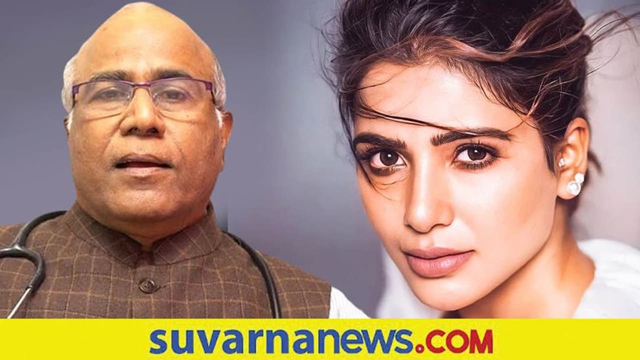 ಸಮಂತಾಗೆ ಅನೈತಿಕ ಸಂಬಂಧ; ಮಾತು ಬದಲಾಯಿಸಿದ ವೈದ್ಯ ವೆಂಕಟ್