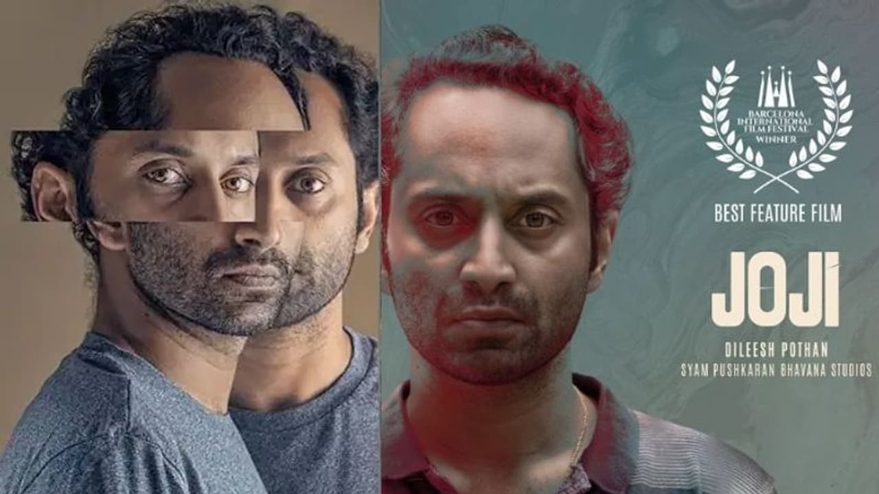 'ജോജി'ക്ക് വീണ്ടും രാജ്യാന്തര അംഗീകാരം; ഇത്തവണത്തെ നേട്ടം ബാഴ്സലോണ ഫിലിം ഫെസ്റ്റിവലിൽ 'ജോജി'ക്ക് വീണ്ടും രാജ്യാന്തര അംഗീകാരം; ഇത്തവണത്തെ നേട്ടം ബാഴ്സലോണ ഫിലിം ഫെസ്റ്റിവലിൽ