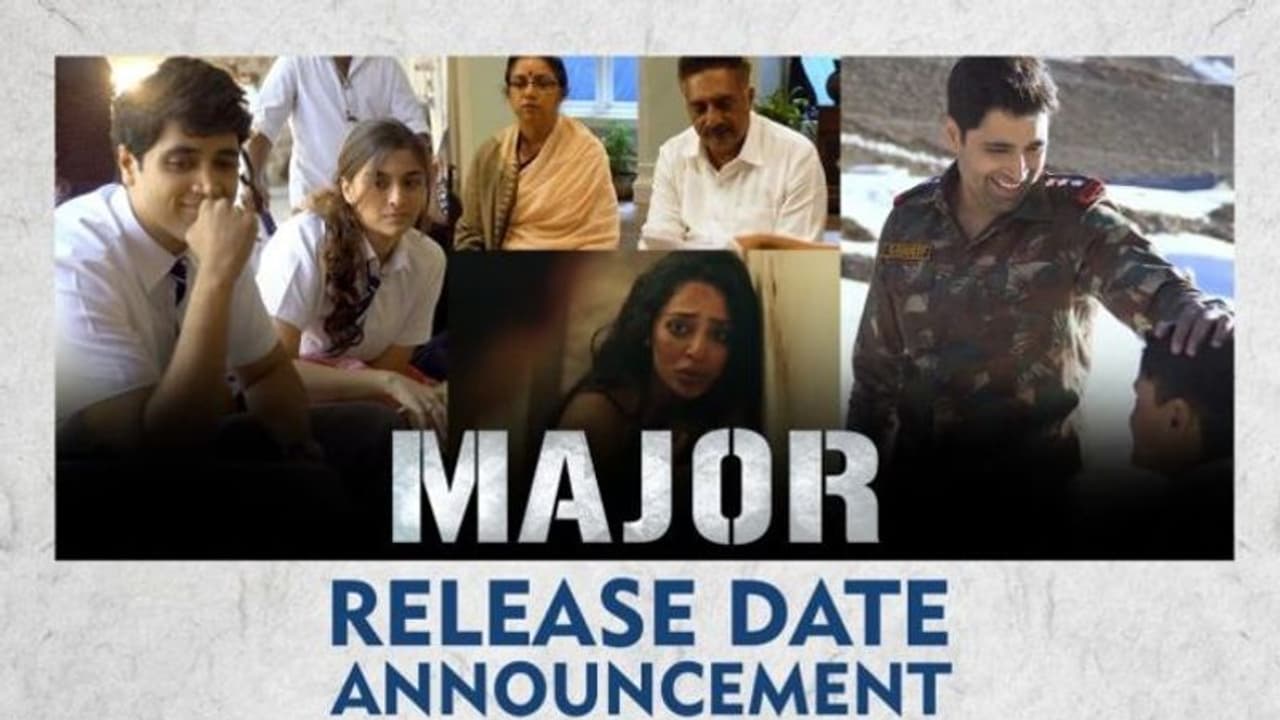 “మేజర్” రిలీజ్ డేట్ ఖరారు చేసిన మహేష్ “మేజర్” రిలీజ్ డేట్ ఖరారు చేసిన మహేష్